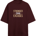 Stronger Than Excuses Terry Oversized T-Shirt