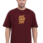 Fuel Your Fire Oversized Classic T-Shirt