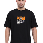 Push Your limits | Unisex Oversized Standard T-Shirt