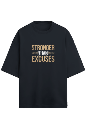 Stronger Than Excuses Terry Oversized T-Shirt