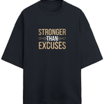 Stronger Than Excuses Terry Oversized T-Shirt