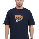 Push Your limits | Unisex Oversized Standard T-Shirt
