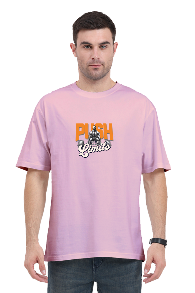 Push Your limits | Unisex Oversized Standard T-Shirt