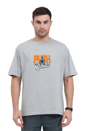 Push Your limits | Unisex Oversized Standard T-Shirt